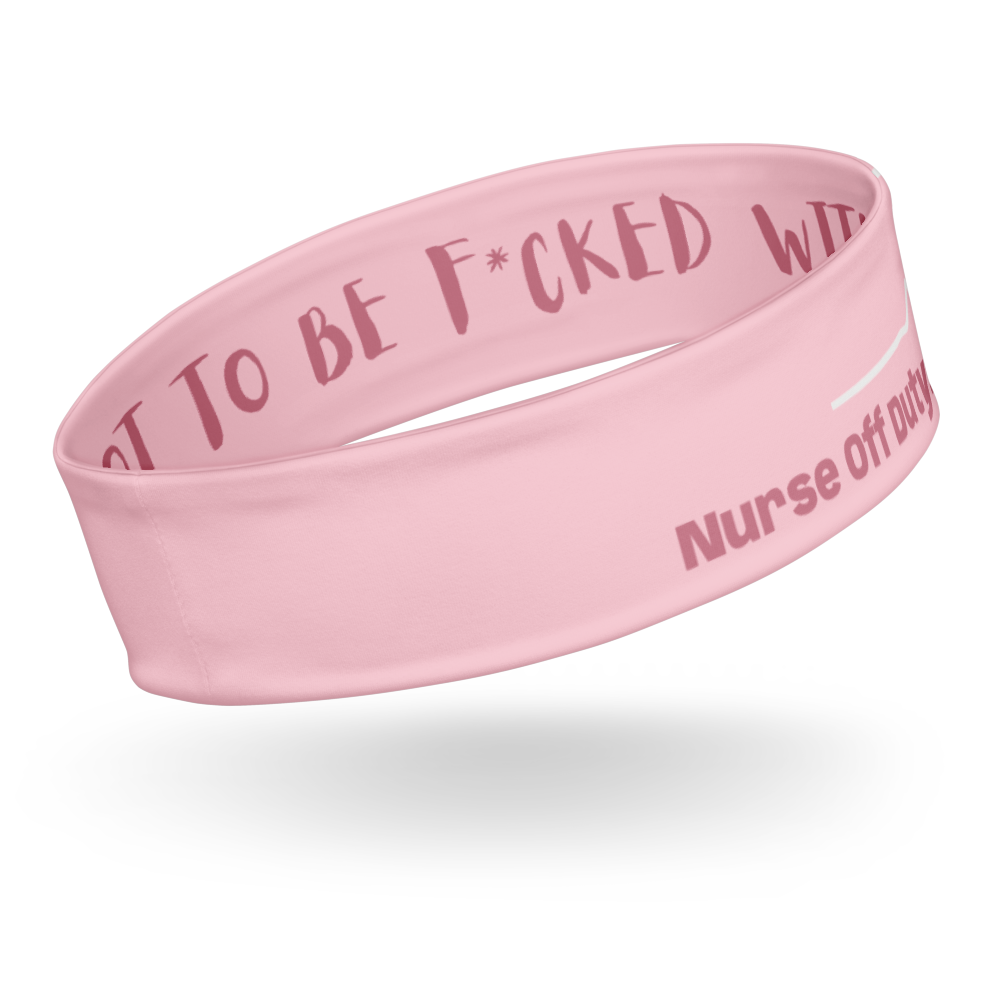 Nurse Off Duty - Headband