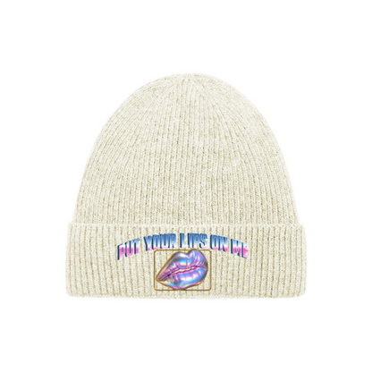 PUT YOUR LIPS ON ME Beanie