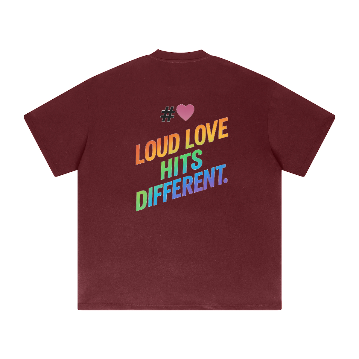 LOUD LOVE Unisex Tee – Drip in Pride, Drenched in Power